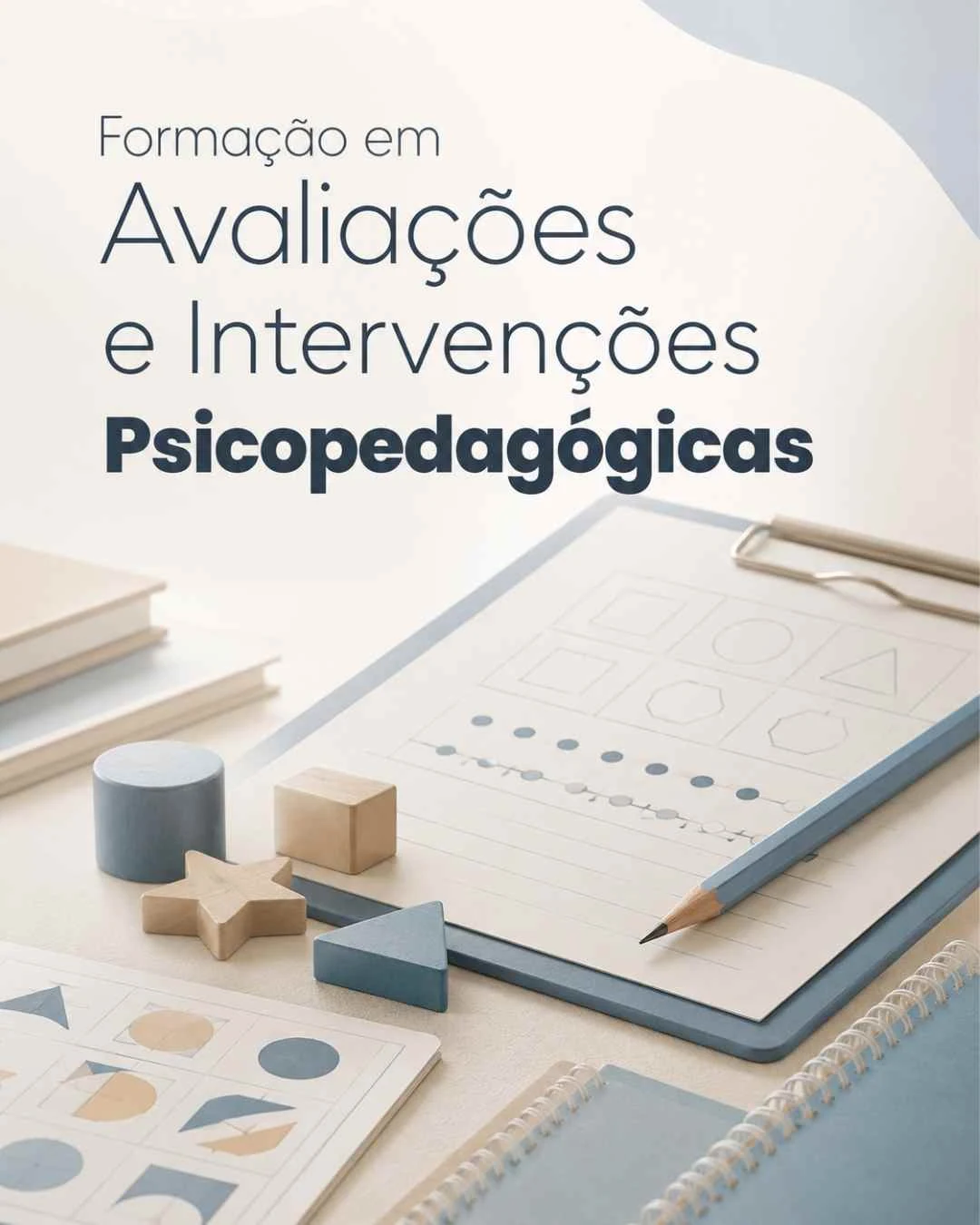 Formação em Avaliações e Intervenções Psicopedagógica