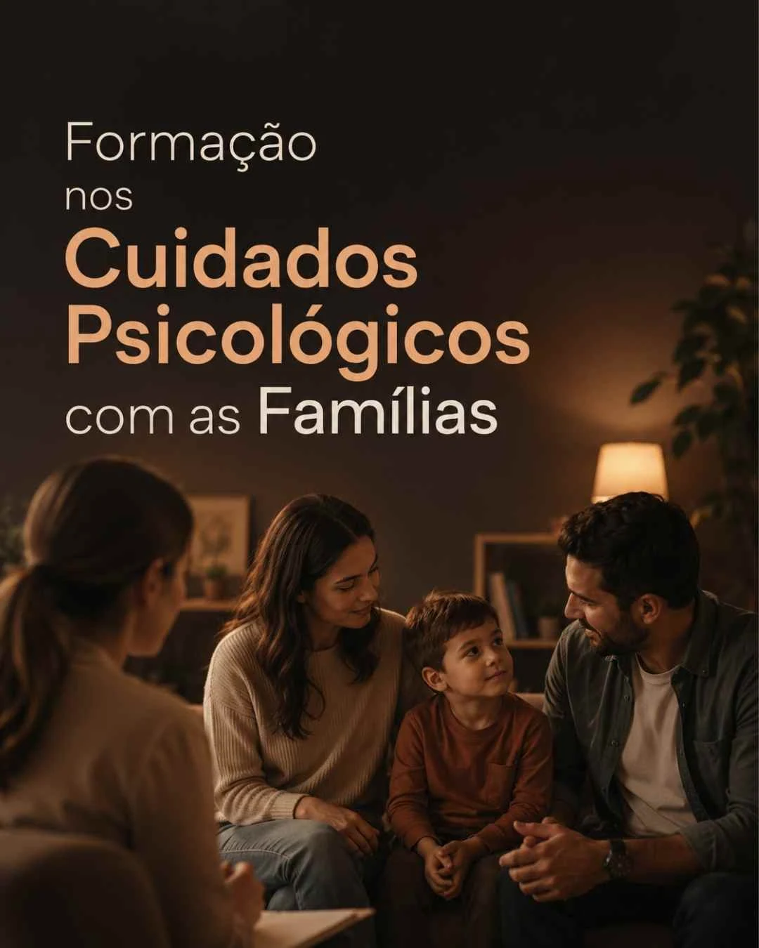 Formação nos cuidados psicológicos com as famílias
