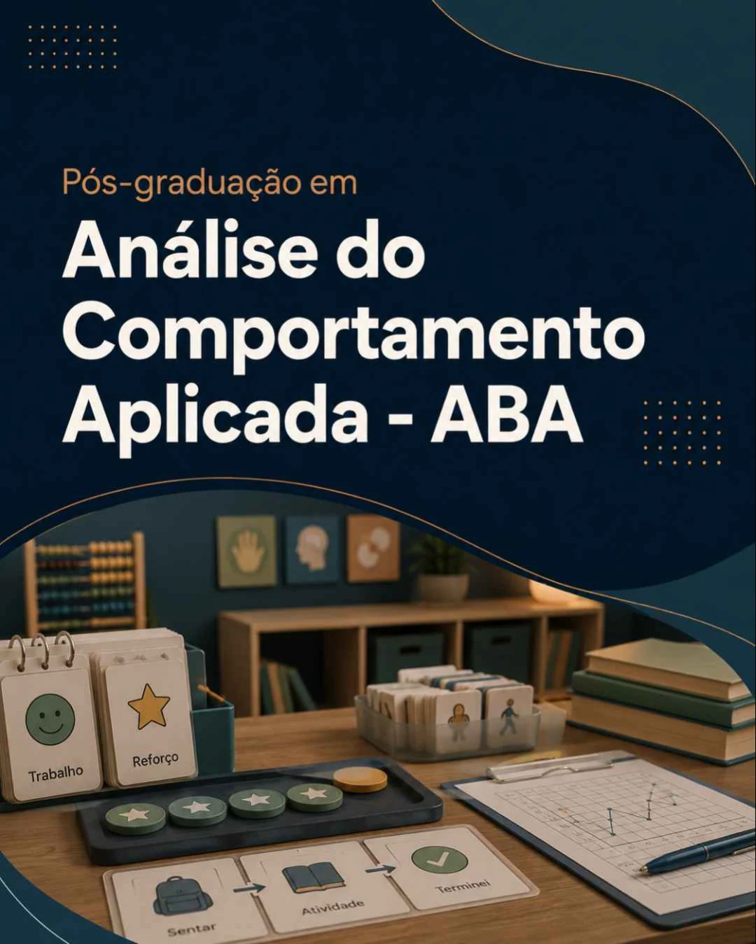 Pós-Graduação em Análise do Comportamento Aplicada - ABA