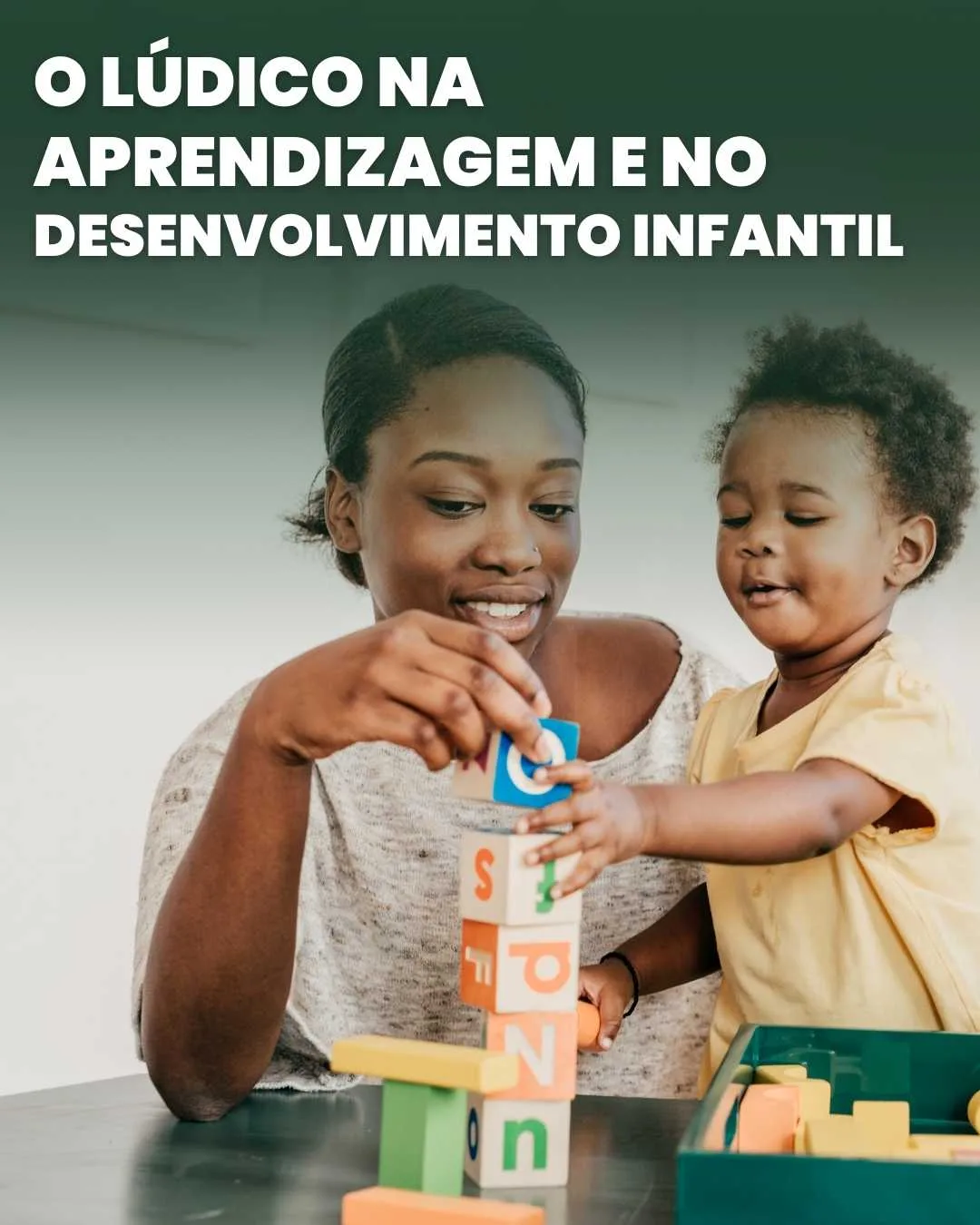 O Lúdico na Aprendizagem e no Desenvolvimento Infantil