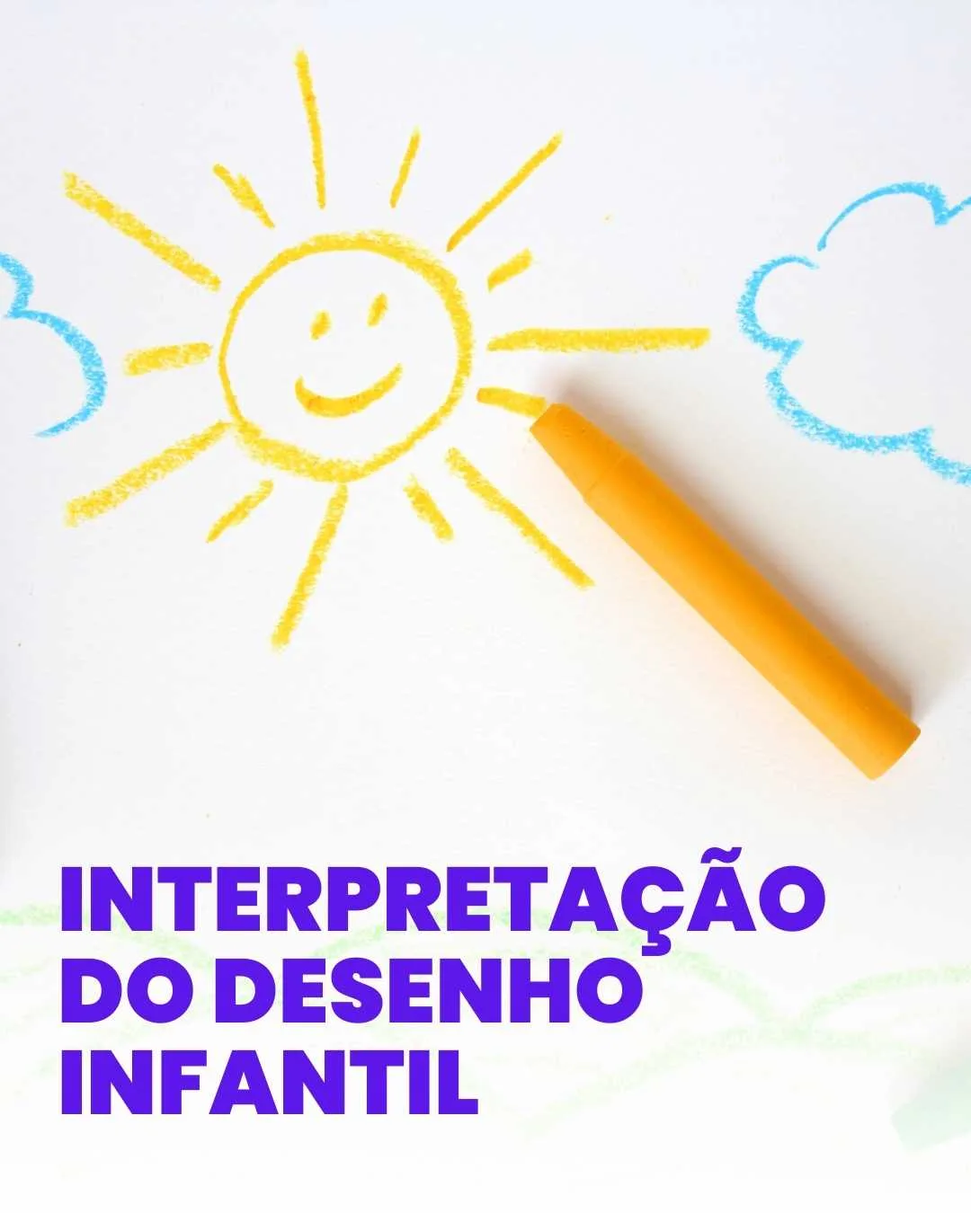 Interpretação do Desenho Infantil