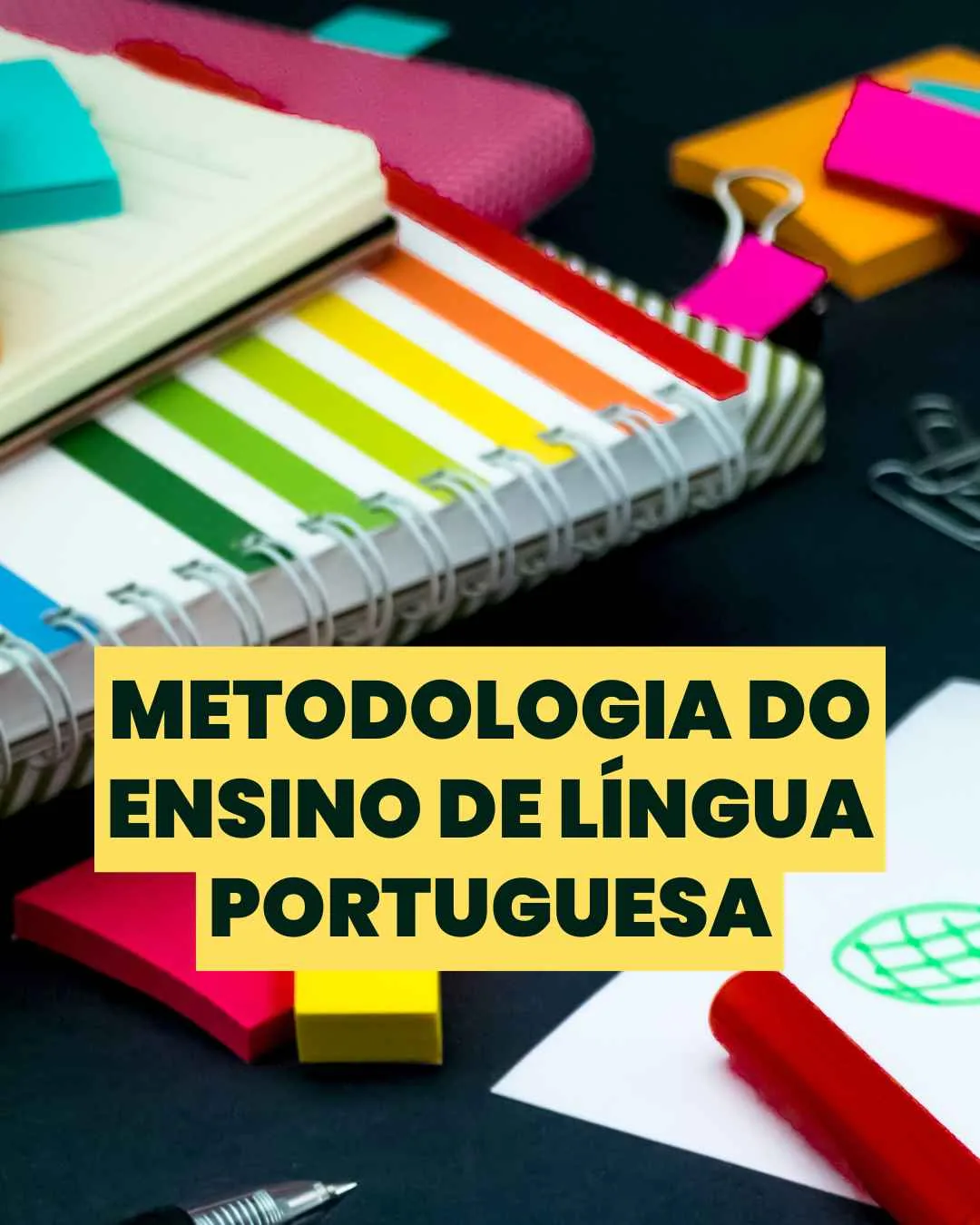 Metodologia do Ensino de Língua Portuguesa