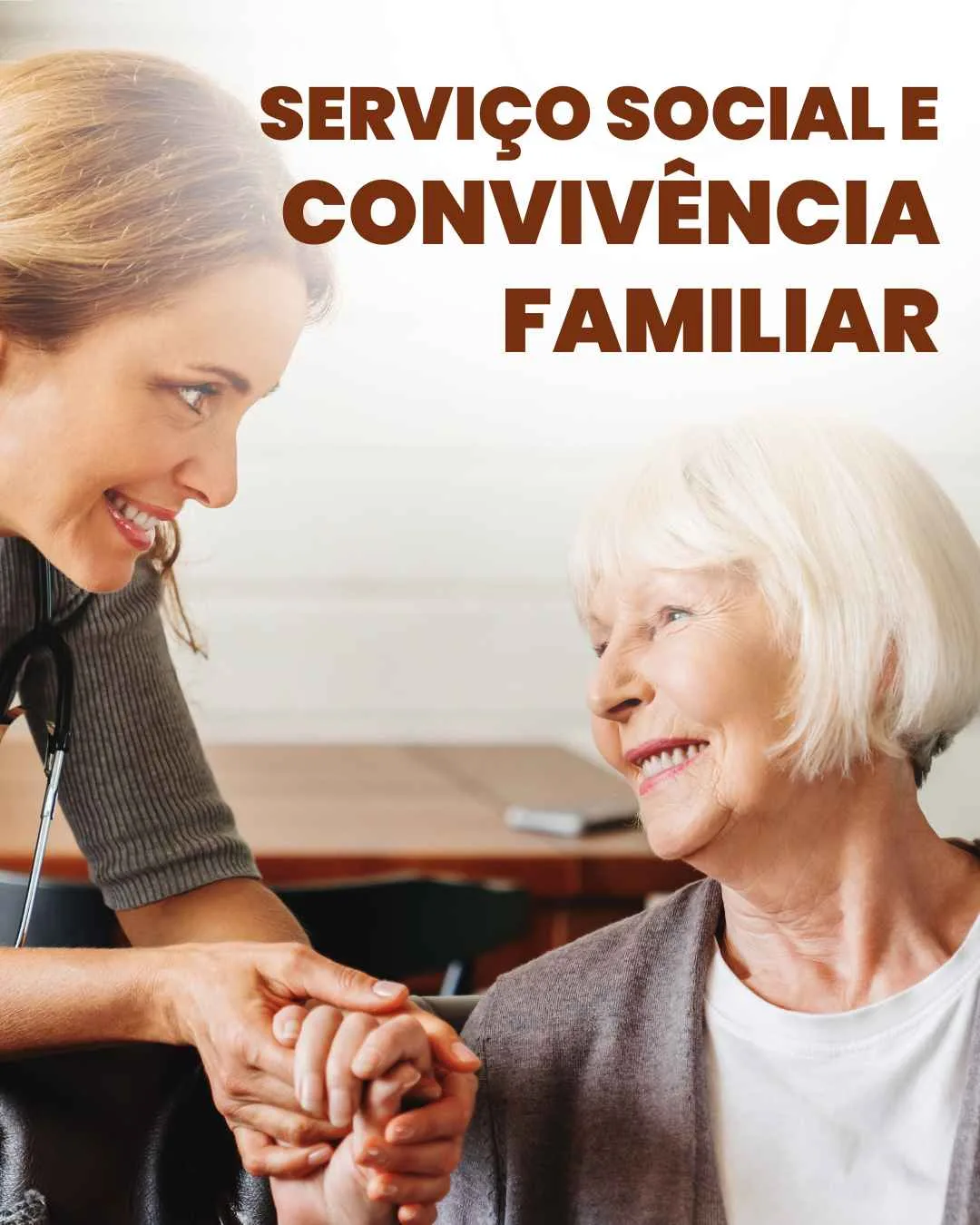 Serviço Social e Convivência Familiar