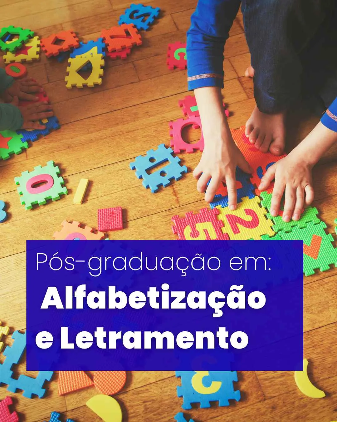 Pós-graduação em Alfabetização e Letramento