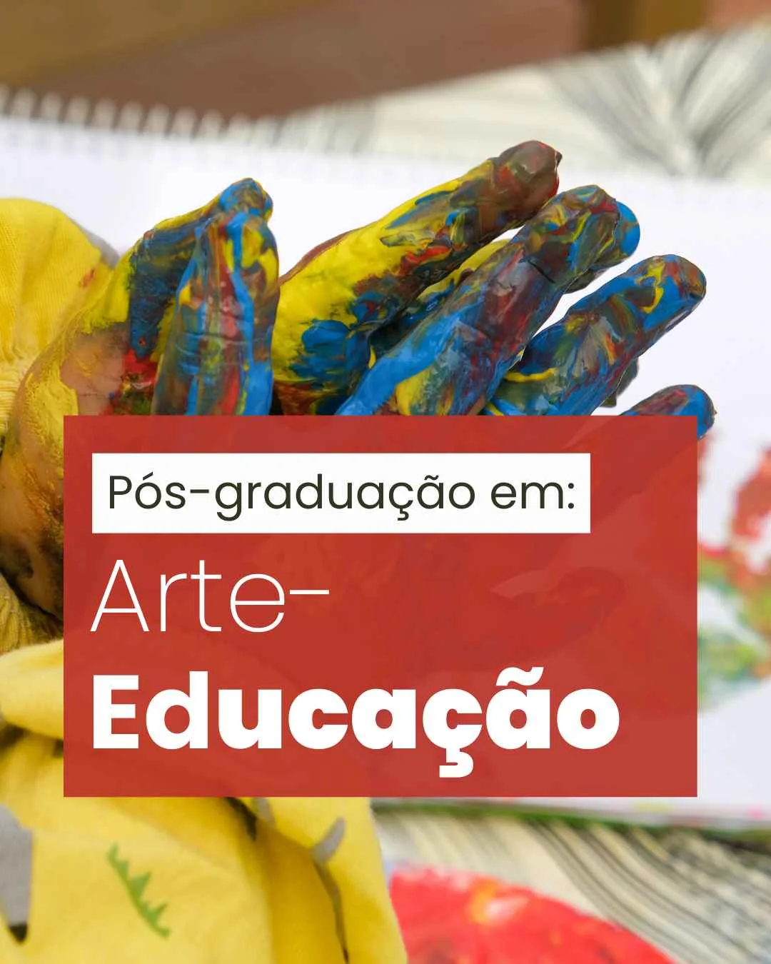 Pós-graduação em Arte-Educação