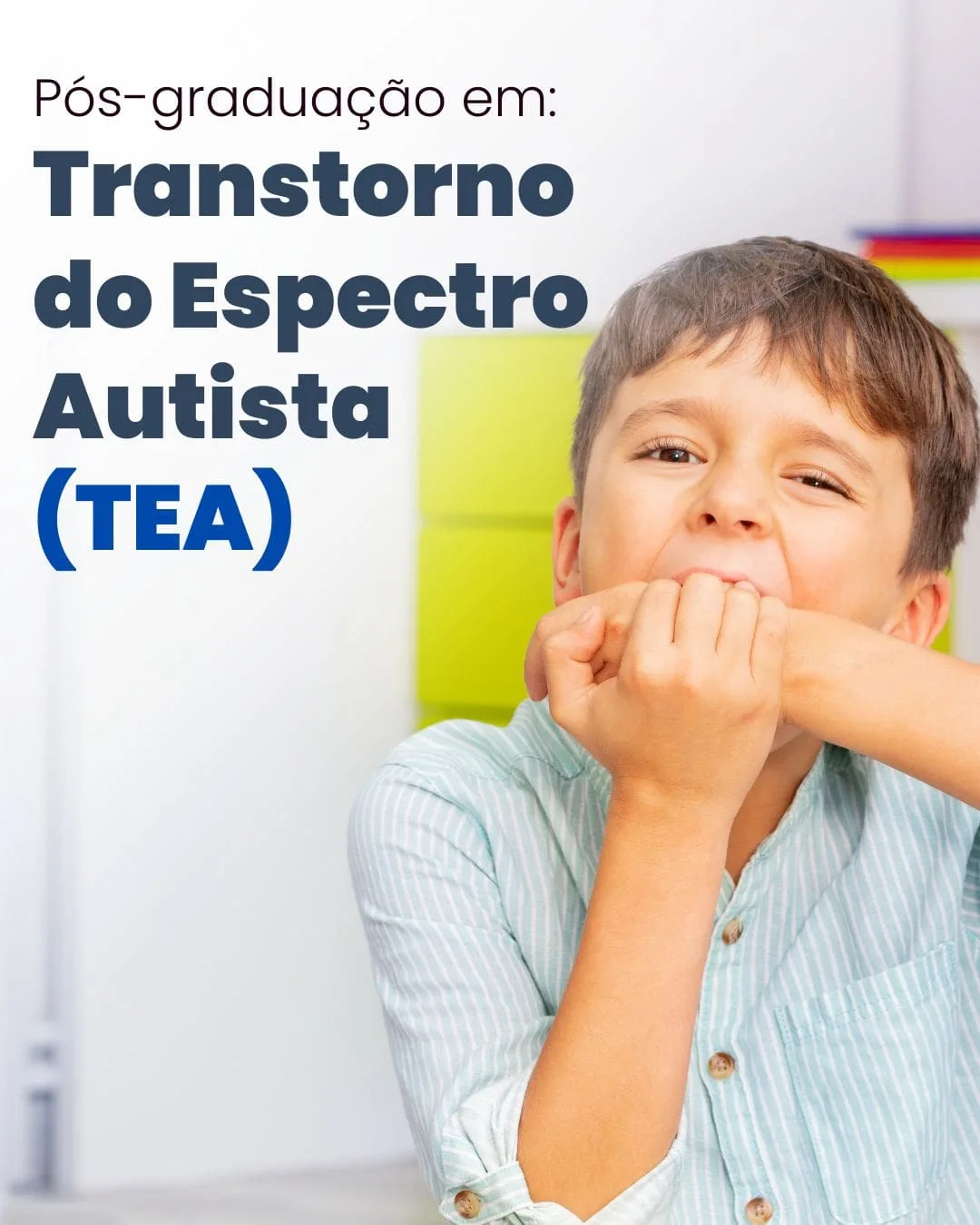 Pós-graduação em Autismo — Transtorno do Espectro Autista (TEA)