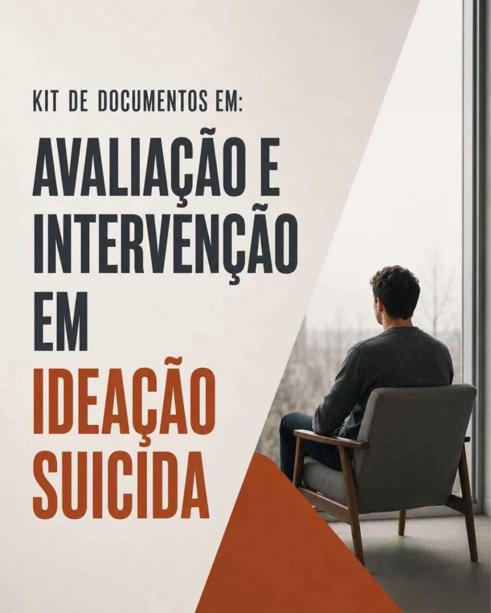 Kit de Avaliação e Intervenção em Ideação Suicida