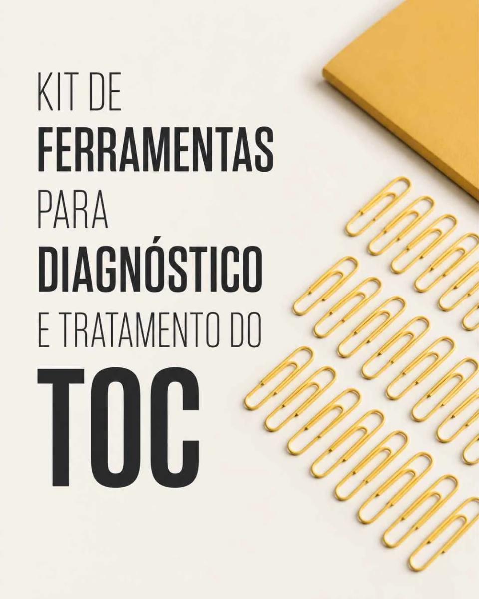 Kit de Ferramentas para Diagnóstico e Tratamento do TOC