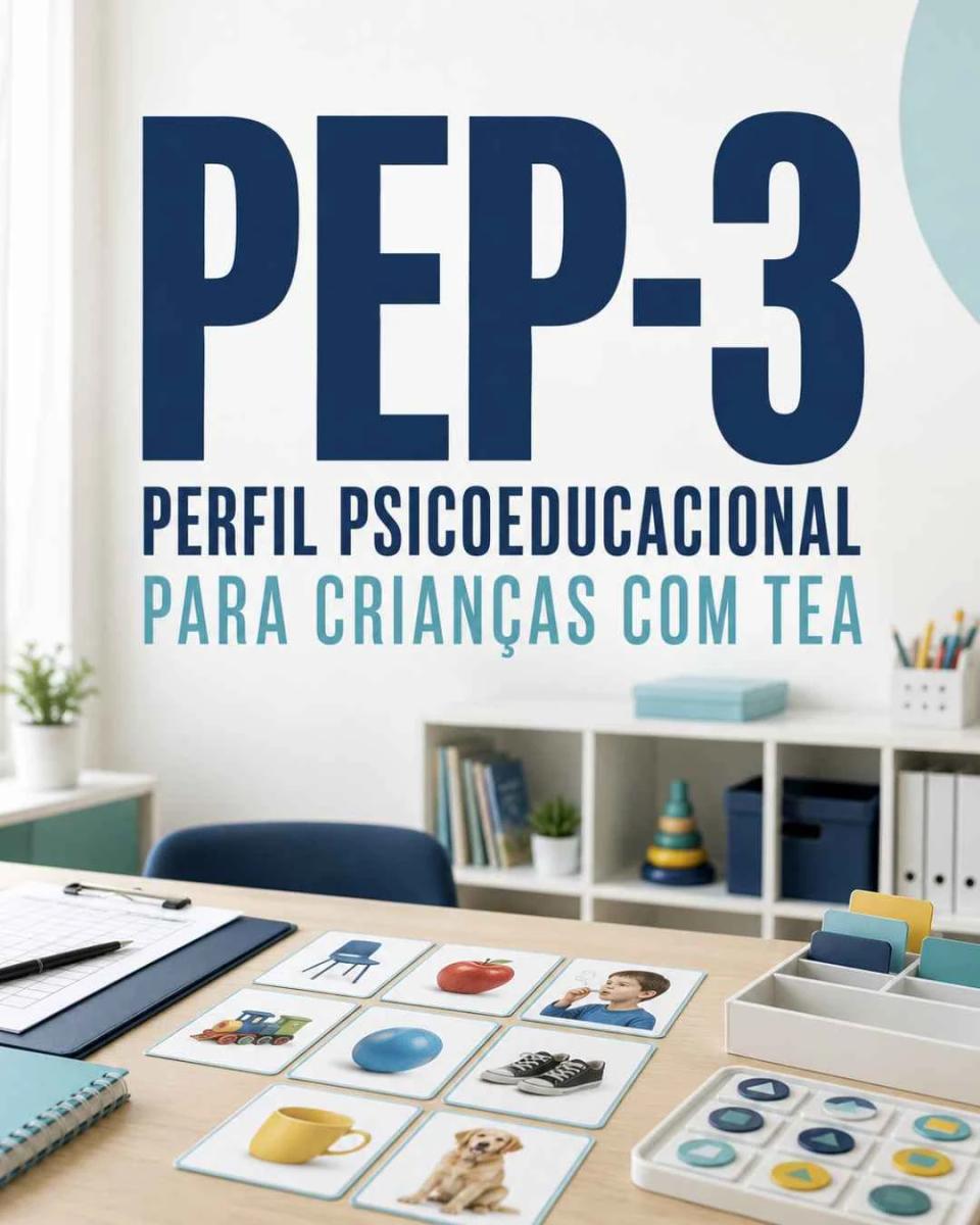 PEP-3 — Perfil Psicoeducacional para Crianças com TEA