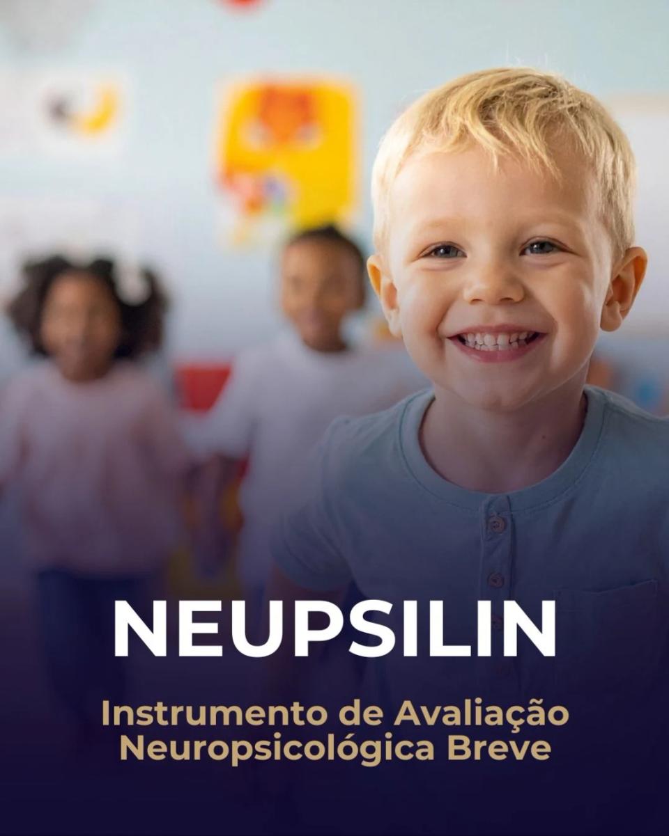 Neupsilin - Instrumento de Avaliação Neuropsicológica Breve