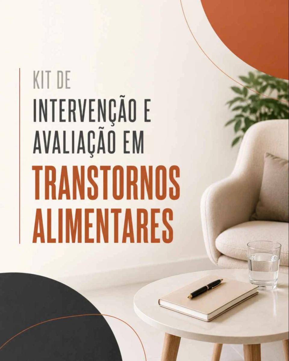 Kit de Intervenção e Avaliação para Transtornos Alimentares