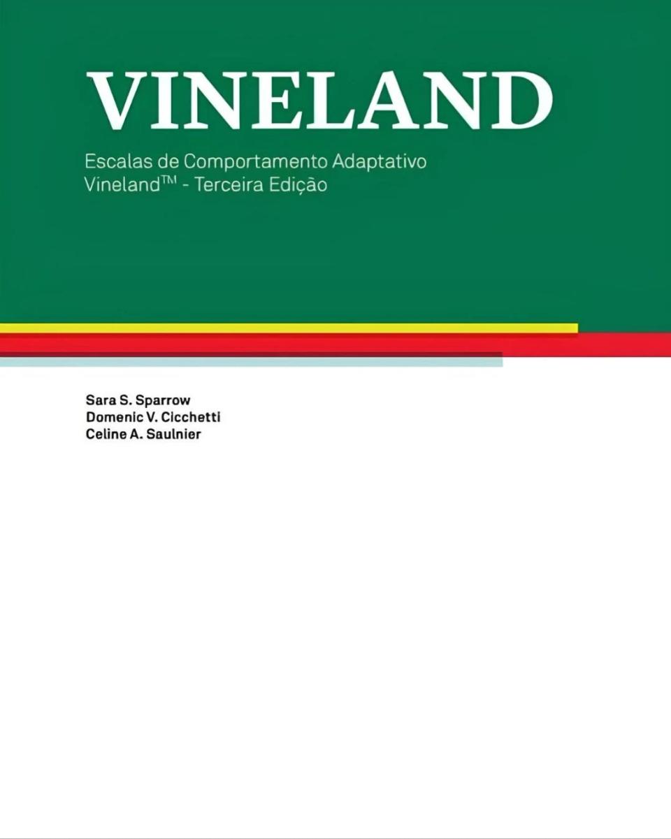 Vineland 3 - Escalas de Comportamento Adaptativo