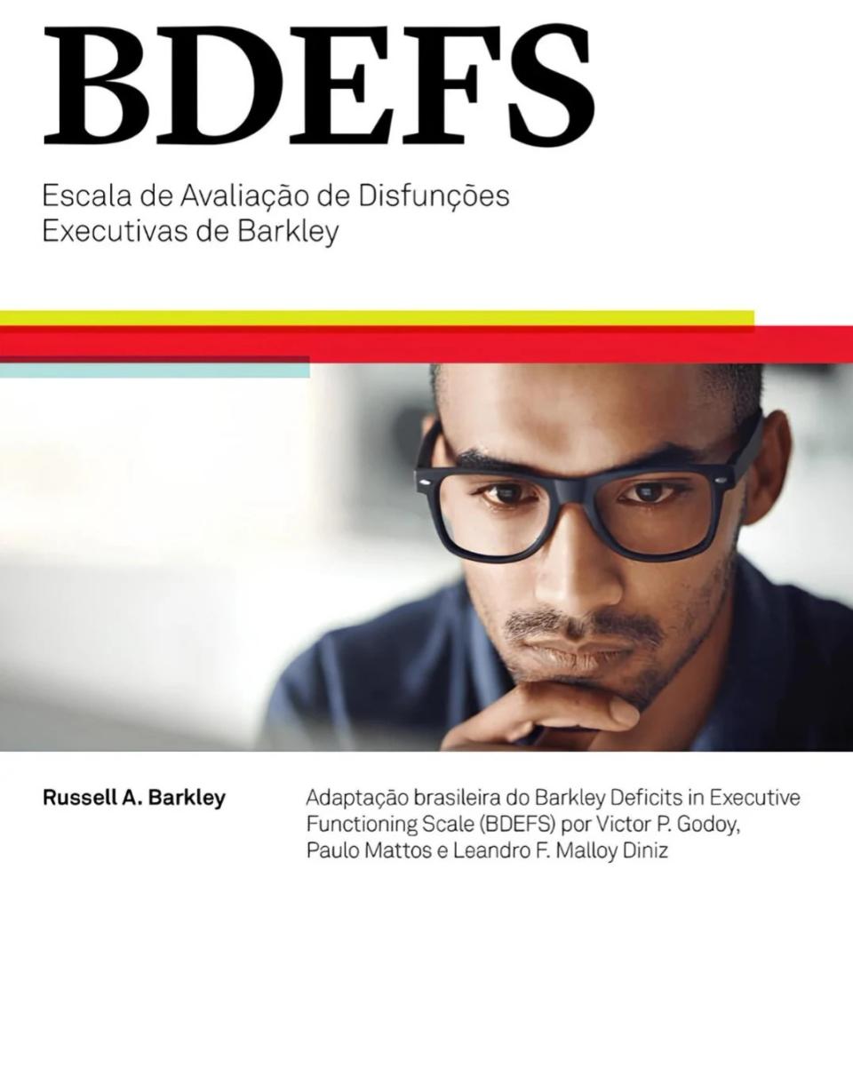 BDEFS - Escala de Avaliação de Disfunções Executivas de Barkley