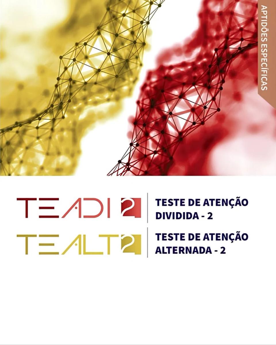 TEADI-2 e TEALT-2 - Teste de Atenção Dividida e Atenção Alternada