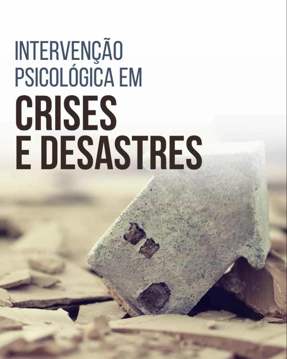 Intervenção em Crises e Desastres