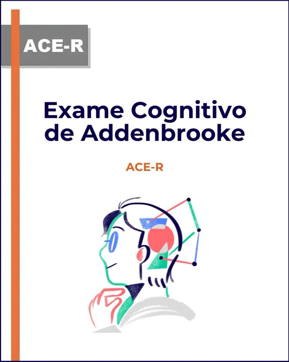 Exame Cognitivo de Addenbrooke (ACE-R)