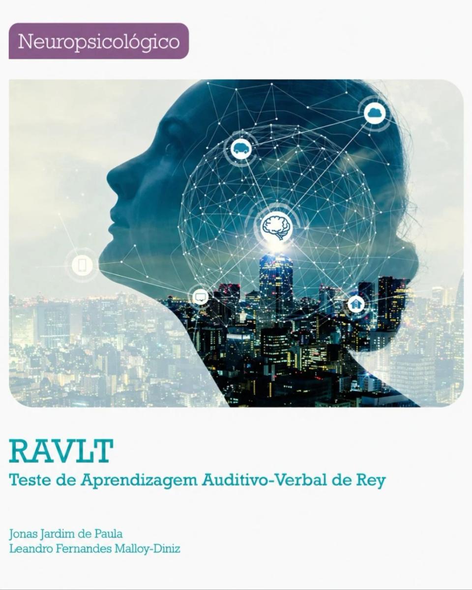 RAVLT - Teste de Aprendizagem Auditivo-Verbal de Rey