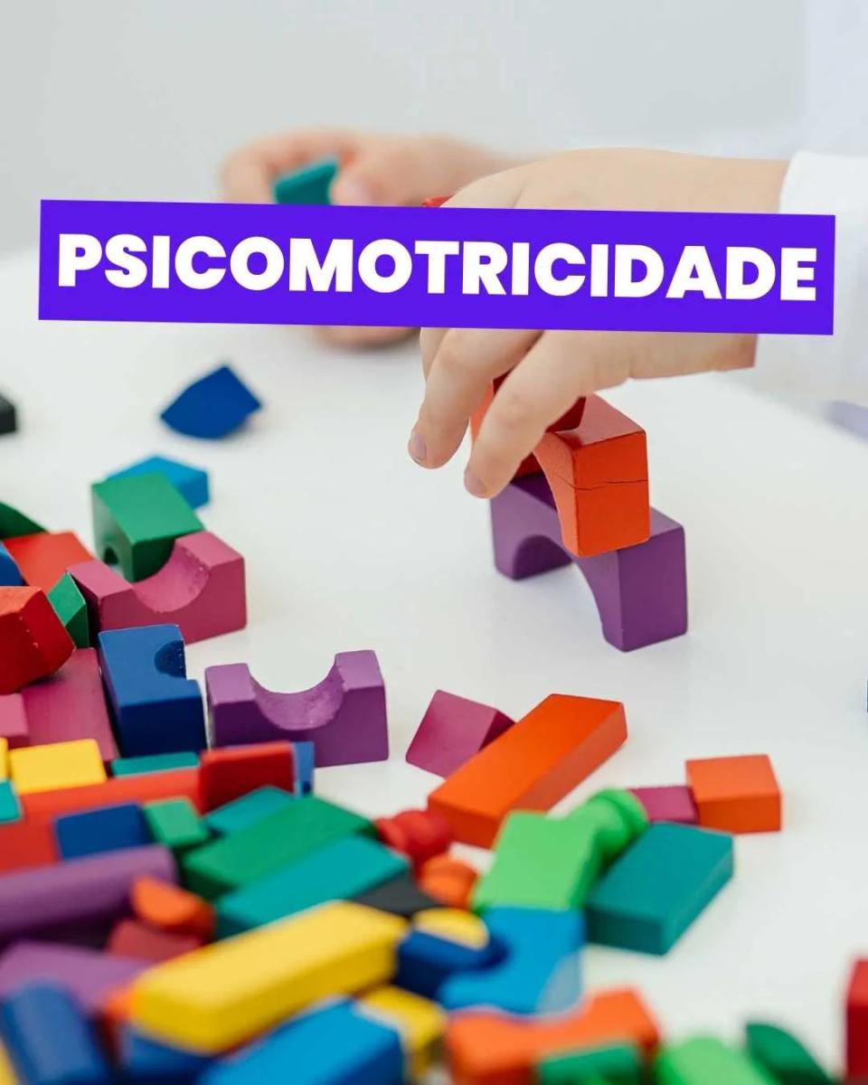 Psicomotricidade com Brincadeiras e Jogos na Educação