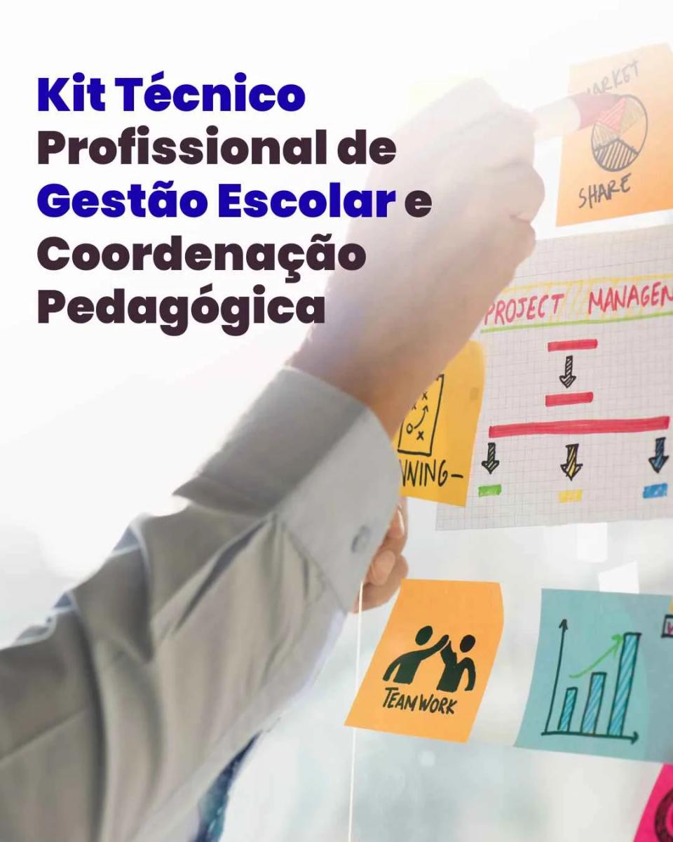 Kit Técnico Profissional de Gestão Escolar e Coordenação Pedagógica