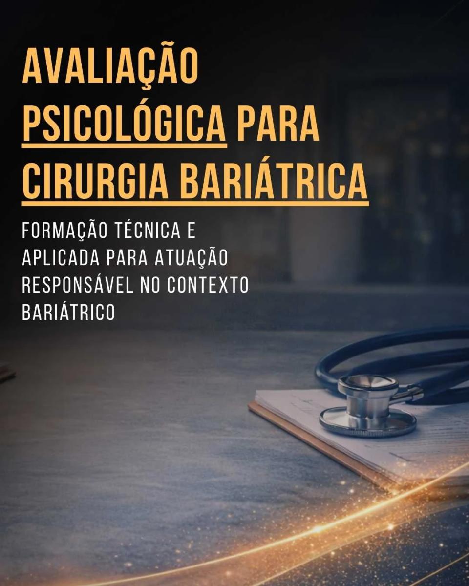 Avaliação Psicológica para Cirurgia Bariátrica