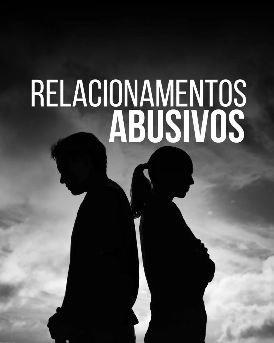 Relacionamentos Abusivos