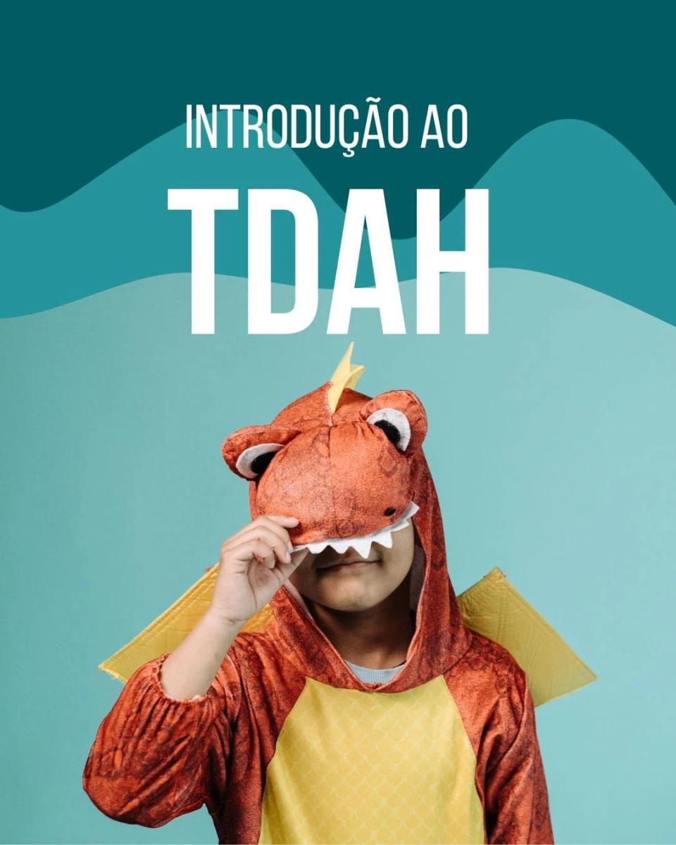 Introdução à TDAH