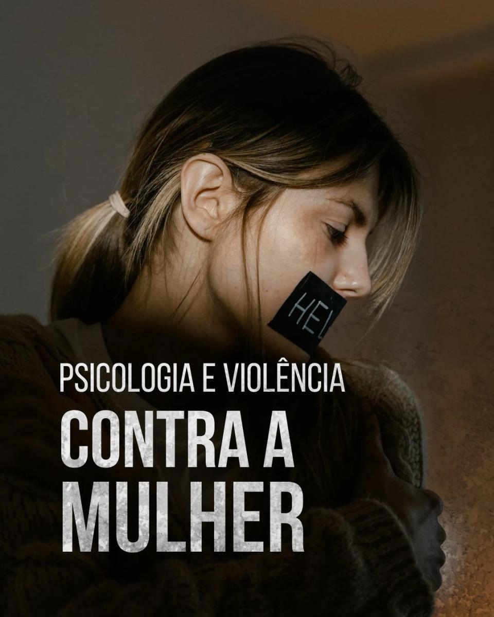 Psicologia e Violência contra a Mulher