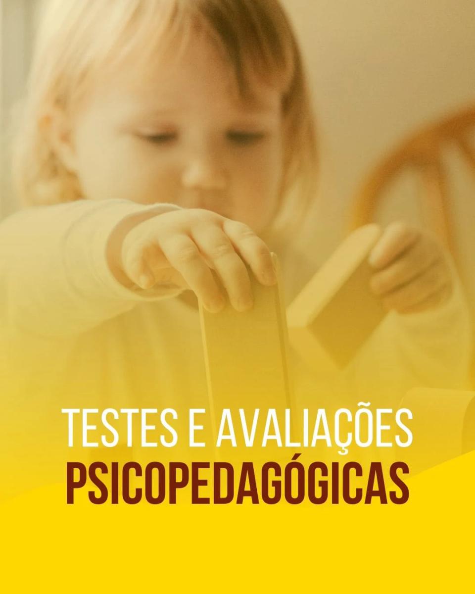 Testes e Avaliações Psicopedagógicas